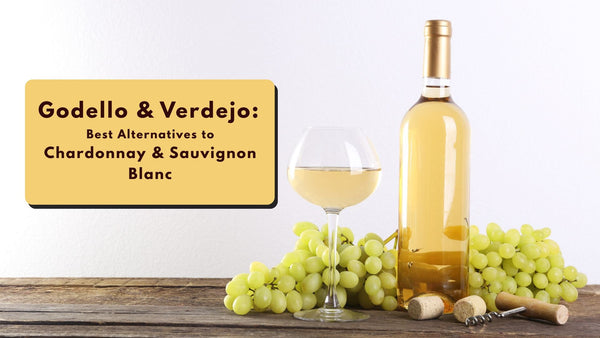 Try Godello & Verdejo Over Chardonnay & Sauvignon Blanc-Bottle Barn