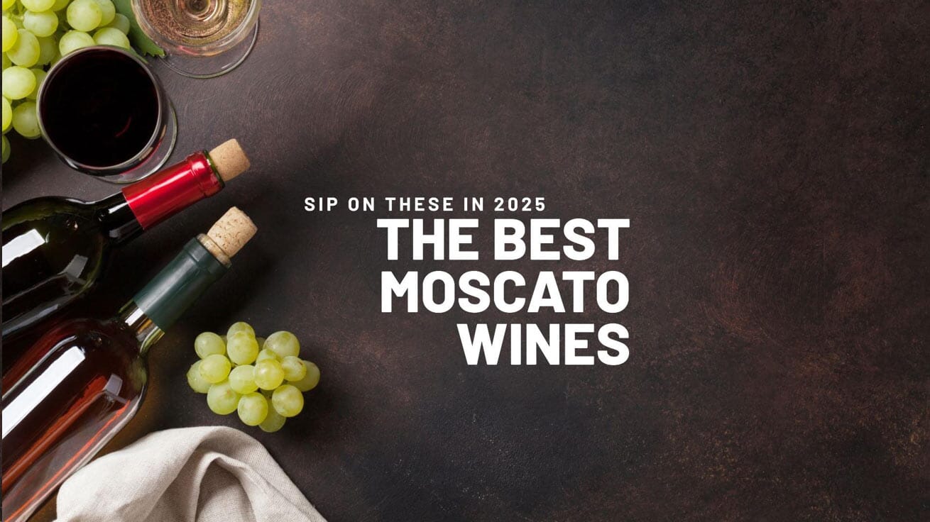 The best moscato sales